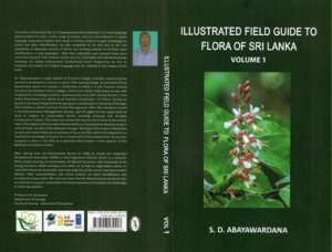 Illustrated Field Guide to Flora of Sri Lanka – Volume 1